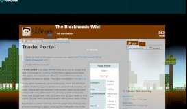 
							         Trade Portal | The Blockheads Wiki | FANDOM powered by Wikia								  
							    