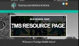 
							         Trafalgar Middle School: Home								  
							    