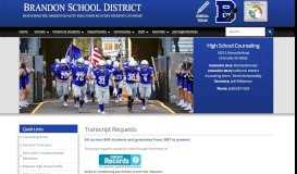 
							         Transcript Requests - Brandon School District								  
							    