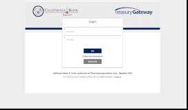 
							         Treasury Gateway® Login - California Bank & Trust								  
							    
