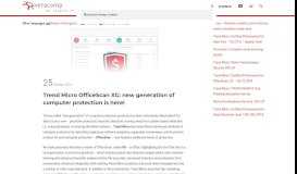 
							         Trend Micro OfficeScan XG: new generation of computer protection is ...								  
							    