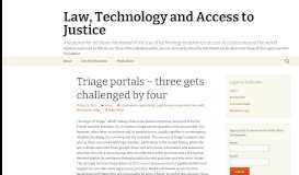 
							         Triage portals – three gets challenged by four | Law, Technology and ...								  
							    