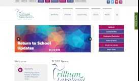 
							         Trillium Lakelands District School Board – Better Together								  
							    