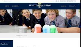 
							         Trinity College Term Dates								  
							    