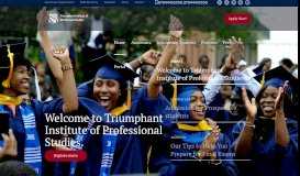 
							         Triumphant Institute of Professional Studies - HOME								  
							    