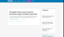 
							         Truepad Home Search Portal Promotes Agent Market Expertise - Inman								  
							    