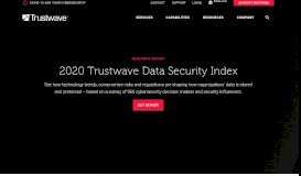 
							         Trustwave: Cybersecurity and Managed Security Services								  
							    