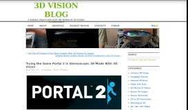 
							         Trying the Game Portal 2 in Stereoscopic 3D Mode With 3D Vision ...								  
							    
