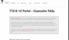 
							         TTU K-12 Portal - Counselor FAQs - Texas Tech University Departments								  
							    