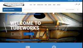 
							         Tubeworks – Producers of the highest quality custom fabricated ...								  
							    