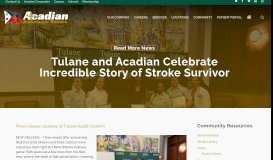 
							         Tulane and Acadian Celebrate Incredible Story of Stroke Survivor ...								  
							    
