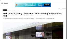 
							         Uber Is Losing to Grab in Southeast Asia | WIRED								  
							    