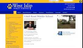 
							         Udall Road Middle School - West Islip School District Schools								  
							    