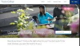 
							         Undergraduate Admissions - Admissions & Aid - Trinity College								  
							    