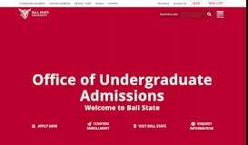 
							         Undergraduate Admissions | Ball State University								  
							    