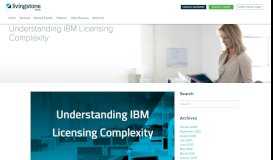 
							         Understanding IBM Licensing Complexity - Livingstone-tech.com								  
							    