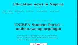 
							         UNIBEN Student Portal – uniben.waeup.org/login – Education news in ...								  
							    