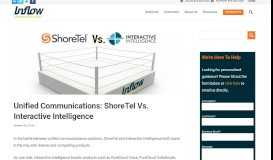 
							         Unified Communications: ShoreTel Vs. Interactive Intelligence ...								  
							    