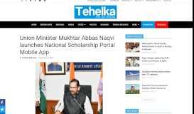 
							         Union Minister Mukhtar Abbas Naqvi launches National Scholarship ...								  
							    