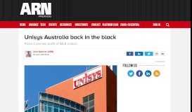 
							         Unisys Australia back in the black - ARN								  
							    