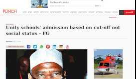 
							         Unity schools' admission based on cut-off not social status – FG ...								  
							    