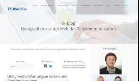 
							         Unitymedia Wartungsarbeiten und Preisänderungen | TK-World AG								  
							    