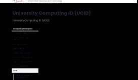 
							         University Computing ID (UCID) | Information Services and Technology								  
							    