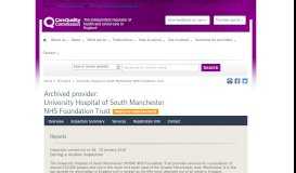 
							         University Hospital of South Manchester NHS Foundation Trust - CQC								  
							    