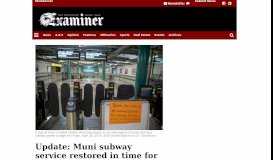 
							         Update: Muni subway service restored in time for end of Giants game ...								  
							    