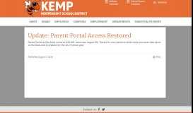 
							         Update: Parent Portal Access Restored - Kemp ISD								  
							    
