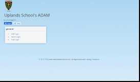 
							         Uplands School's ADAM - Welcome to ADAM								  
							    