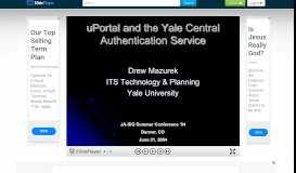 
							         UPortal and the Yale Central Authentication Service Drew Mazurek ...								  
							    