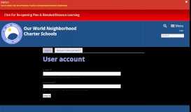 
							         User account | Our World Neighborhood Charter School								  
							    