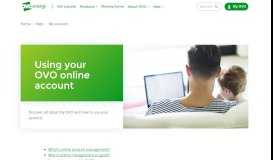 
							         Using your OVO online account - OVO Energy								  
							    