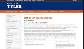 
							         UT Tyler Registrar | Six-Drop Rule | Policies								  
							    