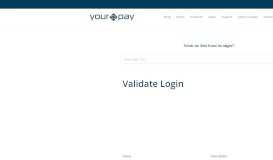 
							         Validate Login - Yourpay								  
							    
