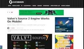 
							         Valve's Source 2 Engine Works On Mobile! - GamerBraves								  
							    