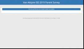 
							         Van Alstyne ISD 2019 Parent Survey								  
							    