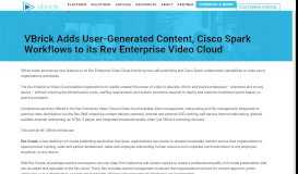 
							         VBrick Adds User-Generated Content, Cisco Spark Workflows to its ...								  
							    