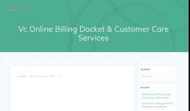 
							         Vc Online Billing Docket & Customer Care Services - Bill Docket								  
							    