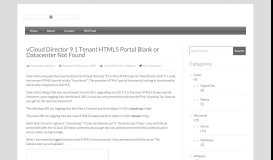 
							         vCloud Director 9.1 Tenant HTML5 Portal Blank or Datacenter Not ...								  
							    