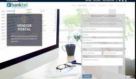 
							         Vendor Portal - BankTEL								  
							    