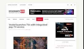 
							         Vestel launches TVs with integrated pay-TV access								  
							    
