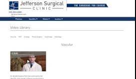 
							         Video Library | Jefferson Surgical Clinic								  
							    