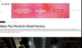 
							         Video: Tour Portal 2's Death Factory | WIRED								  
							    