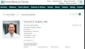 
							         Vincent A Fowble MD | Physician Directory - Jupiter Medical Center								  
							    