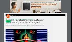 
							         Virgin Media starts turning customer routers into public Wi-Fi hotspots ...								  
							    