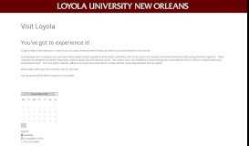
							         Visit Loyola - Loyola University New Orleans								  
							    