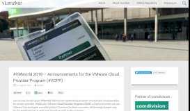
							         #VMworld 2018 – Announcements for the VMware Cloud Provider ...								  
							    