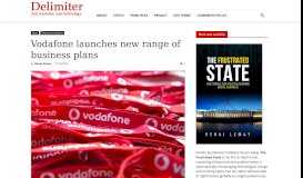 
							         Vodafone launches new range of business plans | Delimiter								  
							    